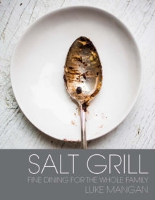 Salt Grill, Hardback Book Salt Grill, Hardback Book