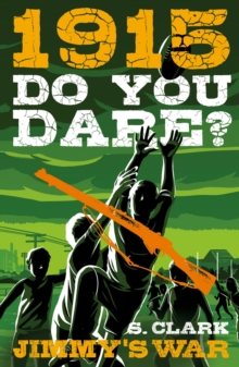 Do You Dare? Jimmy's War