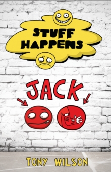 Stuff Happens: Jack : Jack