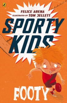 Sporty Kids: Footy! : Footy!