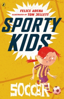 Sporty Kids: Soccer! : Soccer!