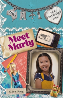 Our Australian Girl: Meet Marly (Book 1) : Meet Marly (Book 1)