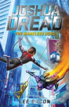 Joshua Dread : The Nameless Hero