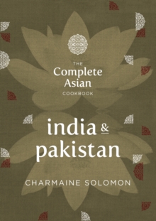 The Complete Asian Cookbook : India & Pakistan