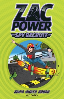 Zac Power Spy Recruit: Zac's Skate Race