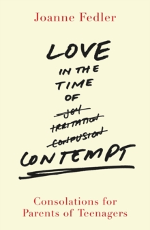 Love in the Time of Contempt