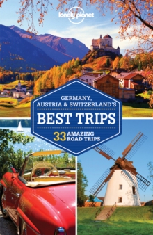 Lonely Planet Germany, Austria & Switzerland's Best Trips, Paperback Book Lonely Planet Germany, Austria & Switzerland's Best Trips, Paperback Book
