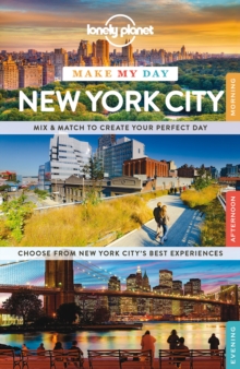 Lonely Planet Make My Day New York City, Spiral bound Book Lonely Planet Make My Day New York City, Spiral bound Book