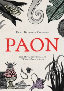 Paon : Real Balinese Cooking