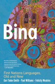 Bina : First Nations Languages, Old and New