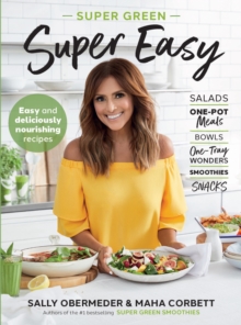 Super Green Super Easy, Paperback / softback Book Super Green Super Easy, Paperback / softback Book