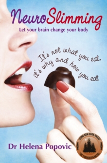 NeuroSlimming : Let your brain change your body