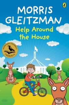 Help Around The House : From The Australian Children's Laureate For 2018 And 2019