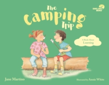 Smiling Mind 5: The Camping Trip : A Book About Learning