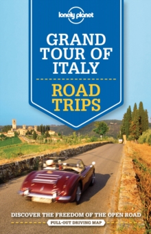 Lonely Planet Grand Tour of Italy Road Trips, Paperback Book Lonely Planet Grand Tour of Italy Road Trips, Paperback Book