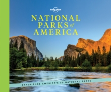 National Parks of America : Experience America's 59 National Parks, Hardback Book National Parks of America : Experience America's 59 National Parks, Hardback Book