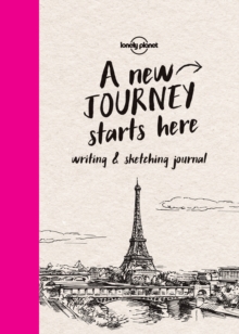 Lonely Planet Writing & Sketching Journal, Paperback Book Lonely Planet Writing & Sketching Journal, Paperback Book