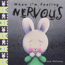 When I'm Feeling Nervous