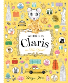 Where is Claris in New York! : Claris: A Look-and-find Story! Volume 2