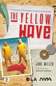 The Yellow Wave, Paperback / softback Book The Yellow Wave, Paperback / softback Book