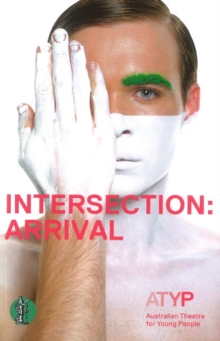 Intersection: Arrival, Paperback / softback Book Intersection: Arrival, Paperback / softback Book