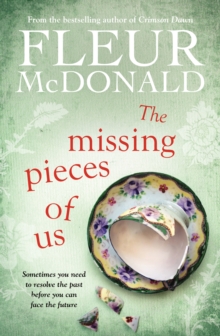 The Missing Pieces of Us, Paperback / softback Book The Missing Pieces of Us, Paperback / softback Book