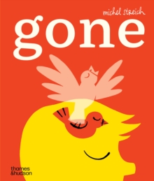 Gone