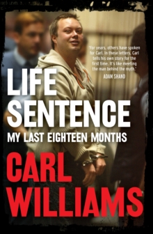 Life Sentence : My last eighteen months