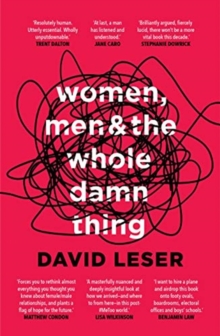 Women, Men and the Whole Damn Thing