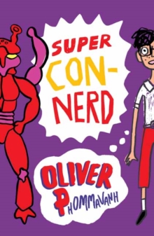 Super Con-Nerd, Paperback / softback Book Super Con-Nerd, Paperback / softback Book