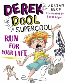 Derek Dool Supercool 3 : Run For Your Life