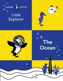 Puffin Little Explorer: The Ocean