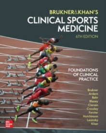 Clinical Sports Medicine: Foundations Of Clinical Practice