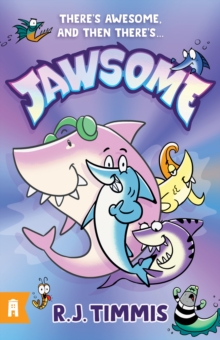 Jawsome: Jawsome 1