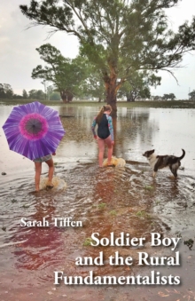 Soldier Boy and the Rural Fundamentalists