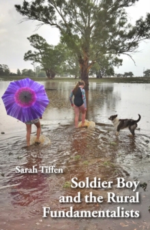 Soldier Boy and the Rural Fundamentalists