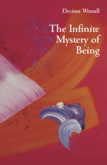 The Infinite Mystery of Being