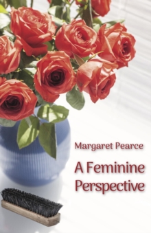 A Feminine Perspective