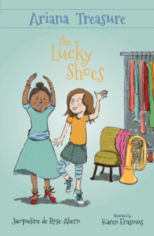 Ariana Treasure : The Lucky Shoes