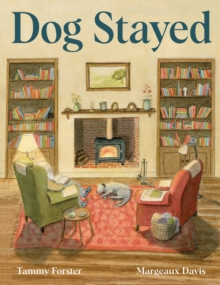 Dog Stayed
