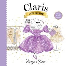 Claris Gets Dressed : A Petite Claris Delight