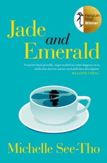Jade and Emerald : Winner of the 2023 Penguin Literary Prize
