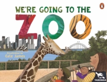 Taronga: We're Going to the Zoo