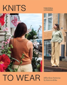Hardie Grant Books Knits To Wear , Effortless Patterns By Kutova Kika