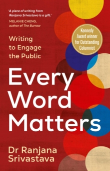 Every Word Matters : Writing to Engage the Public