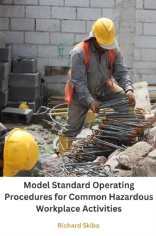 Model Standard Operating Procedures for Common Hazardous Workplace Activities