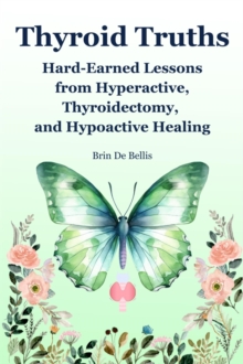 Thyroid Truths