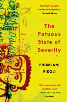 The Fatuous State of Severity