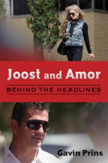 Joost and Amor : Behind the headlines