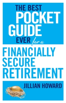 The Best Pocket Guide Ever for a Financially Secure Retirement